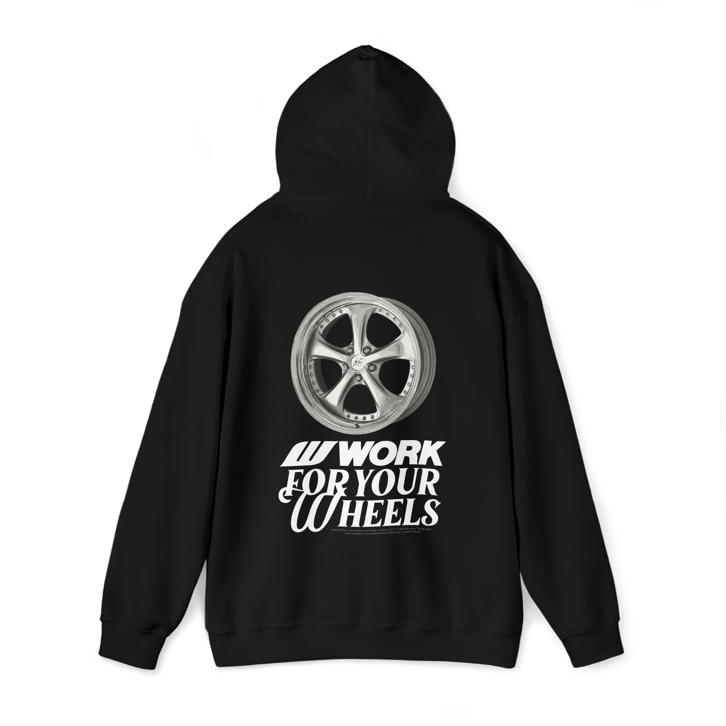 AutoForgo "WORK FOR YOUR WHEELS" Hoodie